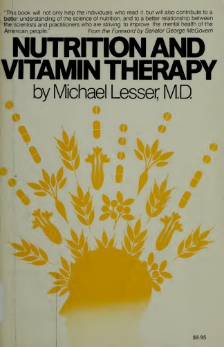 Nutrition And Vitamin Therapy : Orthomolecular Medicine