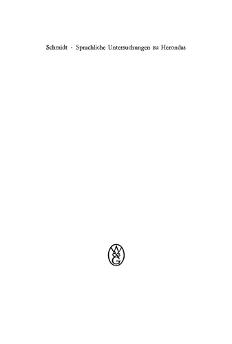 Sprachliche Untersuchungen zu Herondas: Mit einem kritisch-exegetischen Anhang