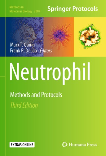 Neutrophil: Methods and Protocols