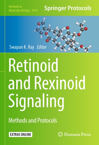 Retinoid and Rexinoid Signaling : Methods and Protocols