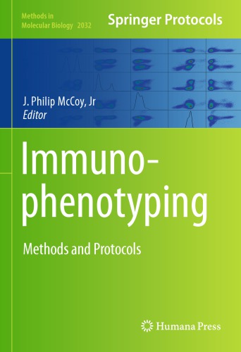 Immunophenotyping: Methods and Protocols