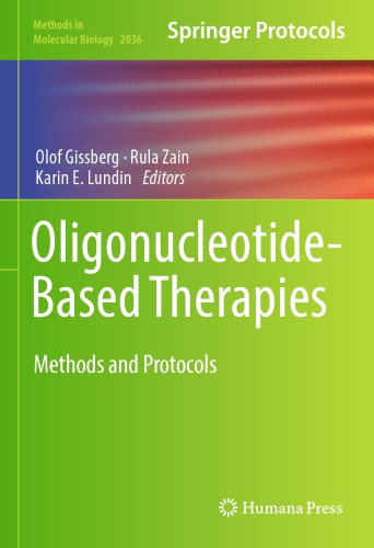Oligonucleotide-Based Therapies: Methods and Protocols