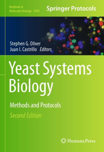 Yeast Systems Biology: Methods and Protocols