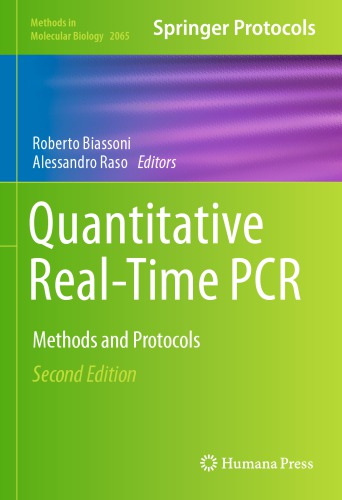 Quantitative Real-Time PCR: Methods and Protocols