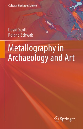 Metallography in Archaeology and Art