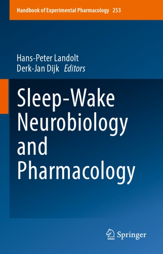 Sleep-Wake Neurobiology and Pharmacology