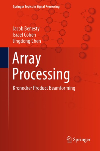 Array Processing: Kronecker Product Beamforming