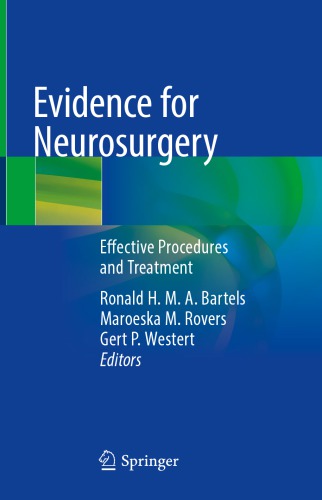 Evidence for Neurosurgery: Effective Procedures and Treatment