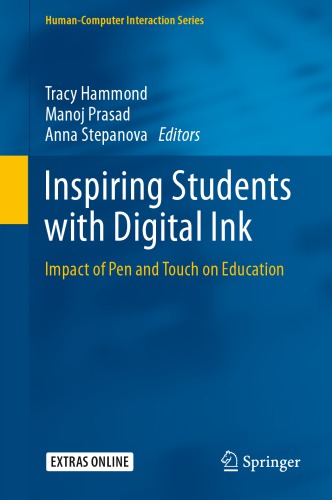 Inspiring Students with Digital Ink: Impact of Pen and Touch on Education
