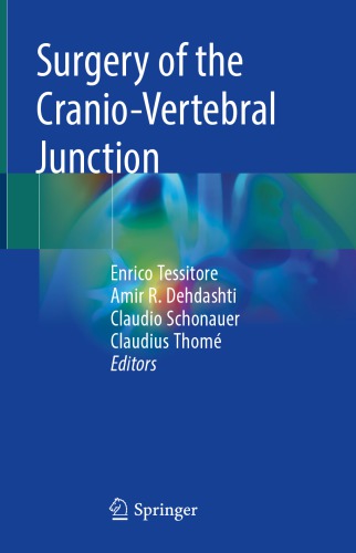Surgery of the Cranio-Vertebral Junction