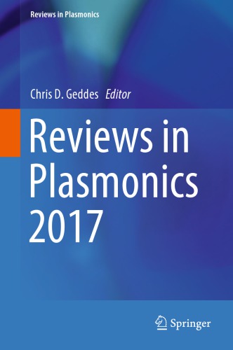 Reviews in Plasmonics 2017