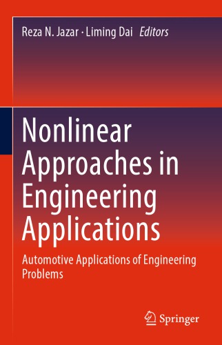 Nonlinear Approaches in Engineering Applications: Automotive Applications of Engineering Problems