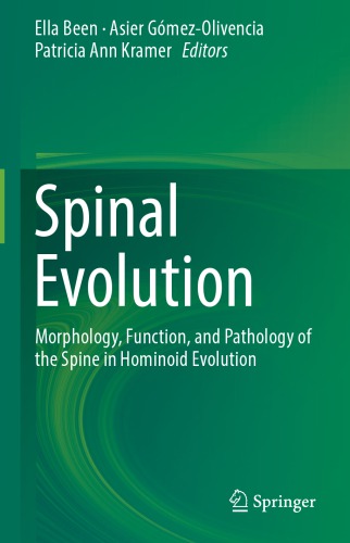 Spinal Evolution: Morphology, Function, and Pathology of the Spine in Hominoid Evolution