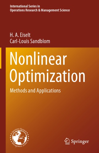 Nonlinear Optimization : Methods and Applications