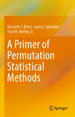A Primer of Permutation Statistical Methods