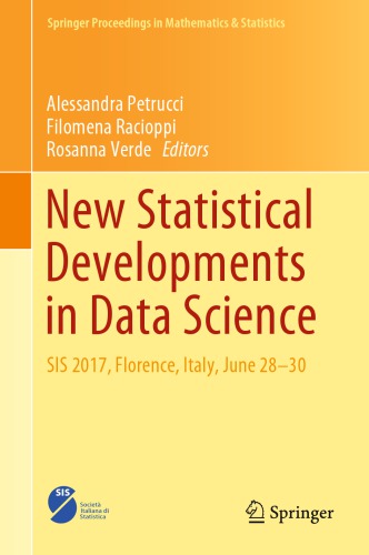New Statistical Developments in Data Science: SIS 2017, Florence, Italy, June 28-30