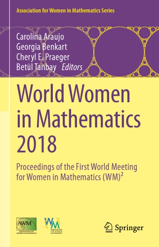 World Women in Mathematics 2018: Proceedings of the First World Meeting for Women in Mathematics (WM)²