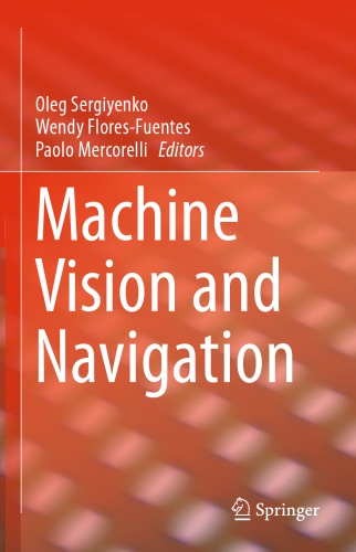 Machine Vision and Navigation