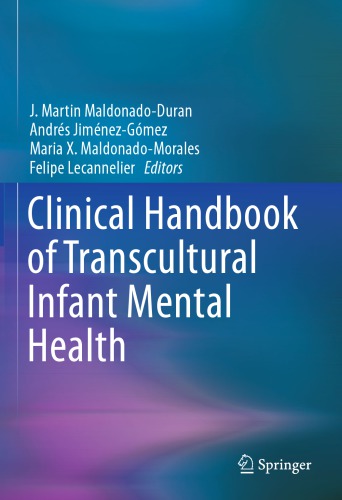 Clinical Handbook of Transcultural Infant Mental Health