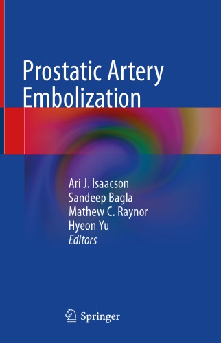Prostatic Artery Embolization