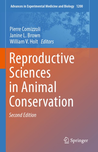 Reproductive Sciences in Animal Conservation