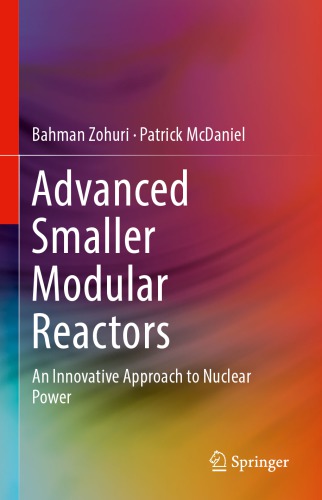 Advanced Smaller Modular Reactors: An Innovative Approach to Nuclear Power