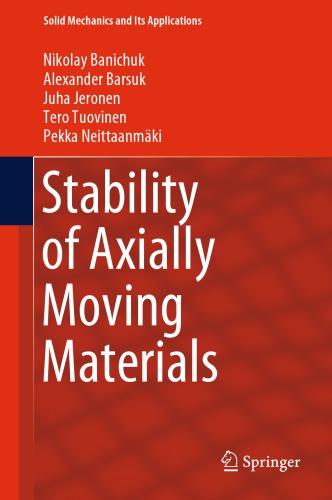 Stability of Axially Moving Materials