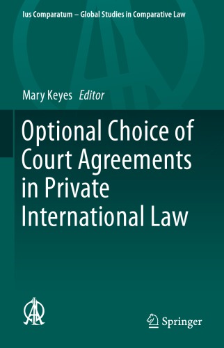 Optional Choice of Court Agreements in Private International Law