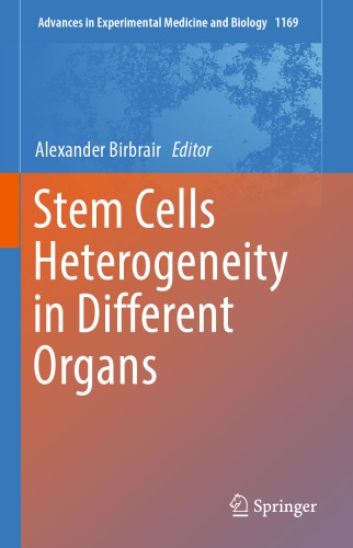 Stem Cells Heterogeneity in Different Organs