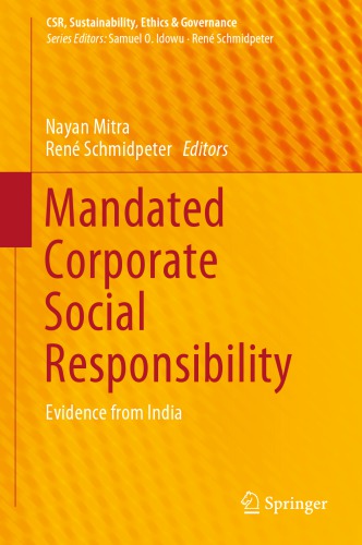 Mandated Corporate Social Responsibility: Evidence from India