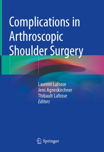 Complications in Arthroscopic Shoulder Surgery