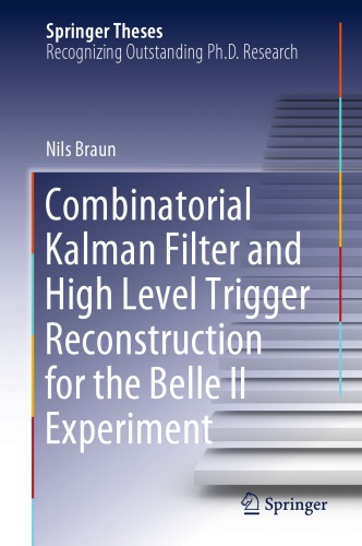 Combinatorial Kalman Filter and High Level Trigger Reconstruction for the Belle II Experiment