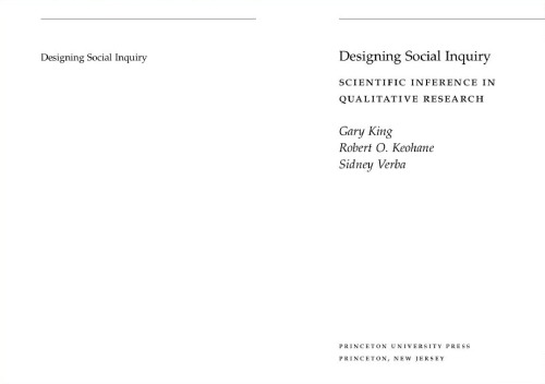 Designing Social Inquiry - Scientific Inference in Qualitative Research