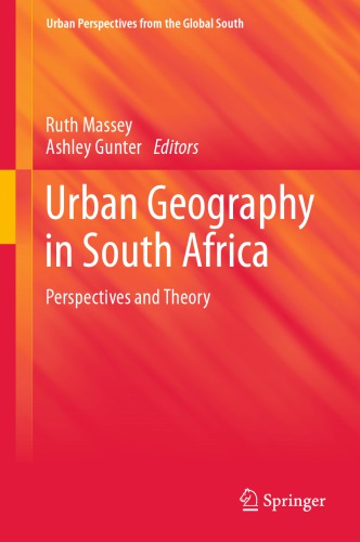 Urban Geography in South Africa : Perspectives and Theory