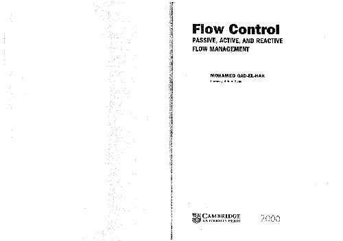 Flow Control: Passive, Active, and Reactive Flow Management