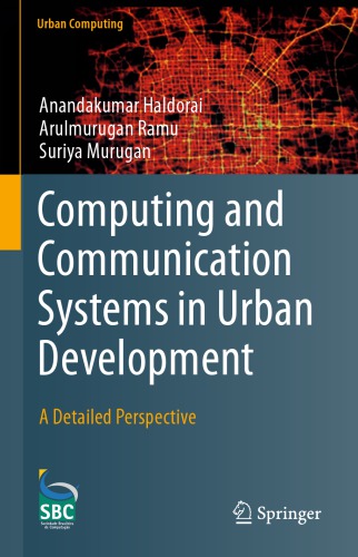 Computing and Communication Systems in Urban Development: A Detailed Perspective