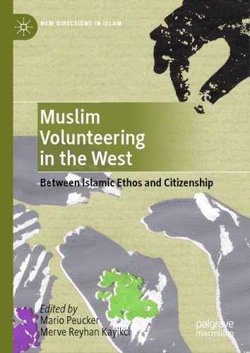 Muslim Volunteering in the West: Between Islamic Ethos and Citizenship