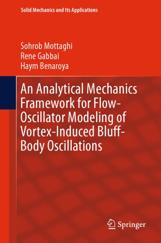 An Analytical Mechanics Framework for Flow-Oscillator Modeling of Vortex-Induced Bluff-Body Oscillations