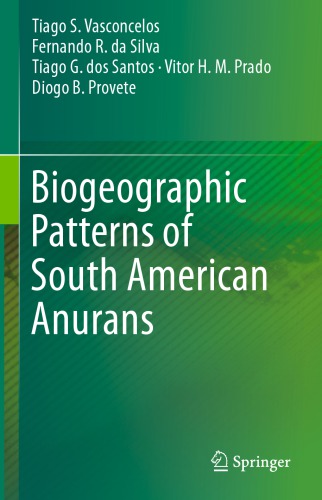 Biogeographic Patterns of South American Anurans