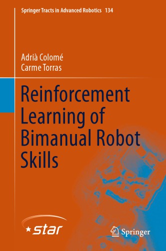 Reinforcement Learning of Bimanual Robot Skills