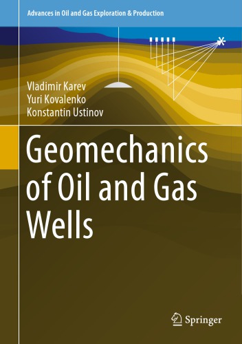 Geomechanics of Oil and Gas Wells