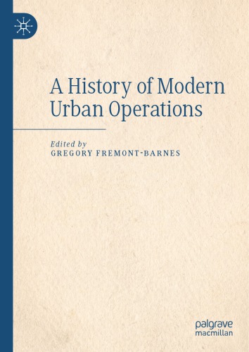 A History of Modern Urban Operations