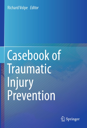 Casebook of Traumatic Injury Prevention