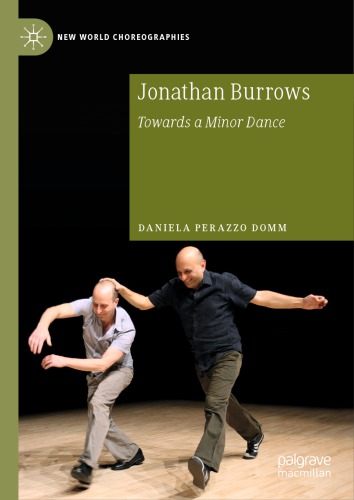 Jonathan Burrows: Towards a Minor Dance