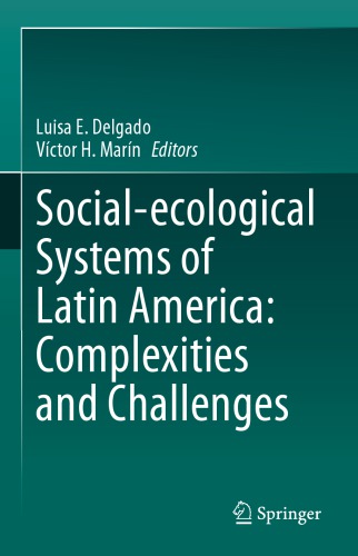 Social-ecological Systems of Latin America: Complexities and Challenges