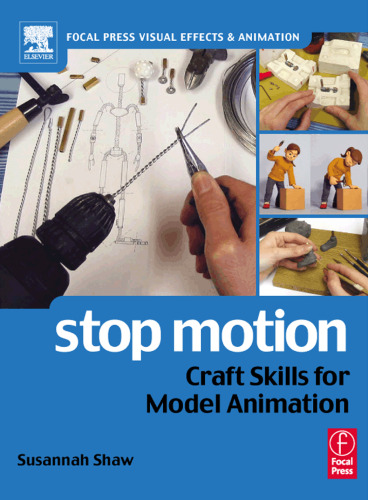 Stop motion : craft skills for model animation