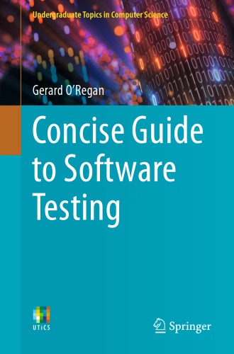 Concise Guide to Software Testing