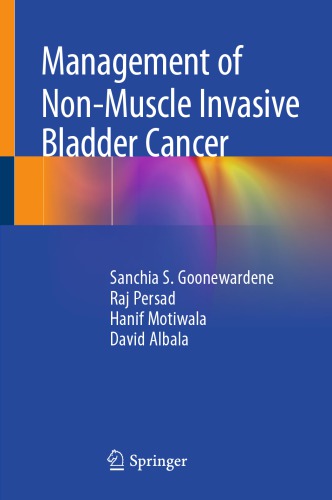 Management of Non-Muscle Invasive Bladder Cancer