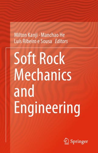 Soft Rock Mechanics and Engineering