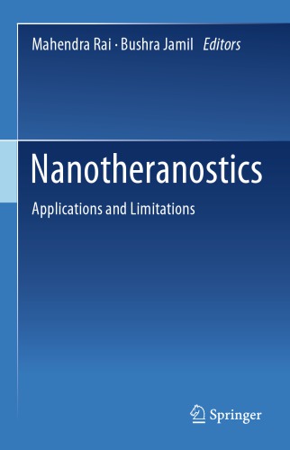 Nanotheranostics: Applications and Limitations